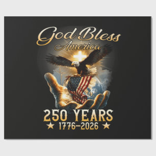 God Bless America 250 Years 1776-2026 Wrapping Paper