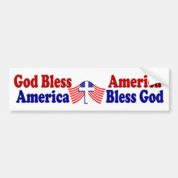God bless America - America bless God Bumper Sticker