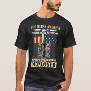 God Bless America And Those Who Defend It American T-Shirt