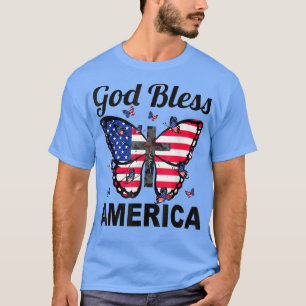 God Bless America Butterflies 4th Of July Jesus Ch T-Shirt