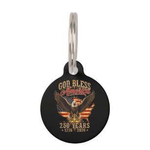 God Bless America Eagle 250 Years 1776 2026 Pet Tag