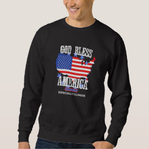 God Bless America Especially Illinois US State Des Sweatshirt