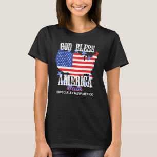 God Bless America Especially New Mexico US State D T-Shirt
