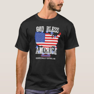 God Bless America Especially Sitka AK US State Des T-Shirt