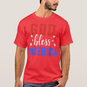 God bless america for Independence day on 4th of J T-Shirt