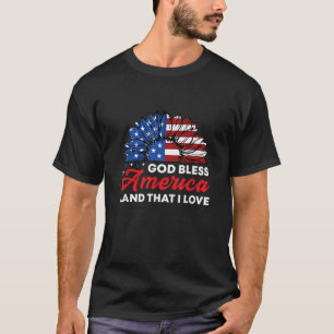 God Bless America Land That I Love 4th of July USA T-Shirt