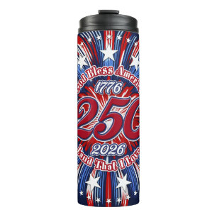 God Bless America Land That I Love Graphic Firewor Thermal Tumbler