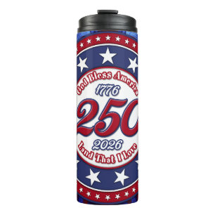 God Bless America Land That I Love Graphic RWB Thermal Tumbler