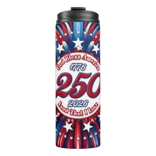 God Bless America Land That I Love Red White BlueW Thermal Tumbler