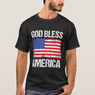 God Bless America Patriotic Happy 4th Of July For T-Shirt