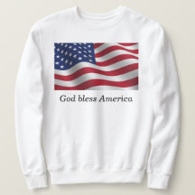 God bless America sweatshirt
