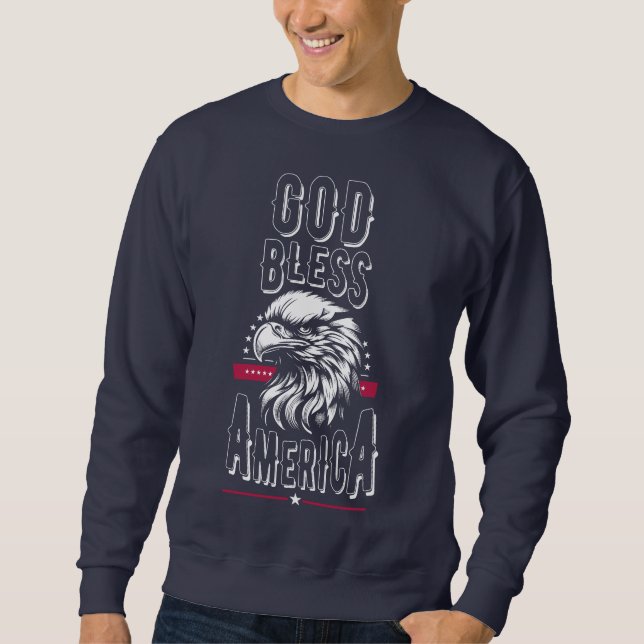 God Bless America, USA eagle Sweatshirt (Front)