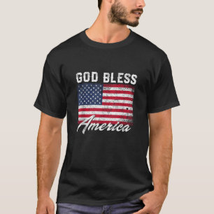 God Bless America USA Flag 4th of July Patriotic T T-Shirt