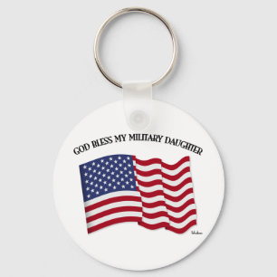 GOD BLESS MY MILITARY DAUGHTER with US flag Key Ring