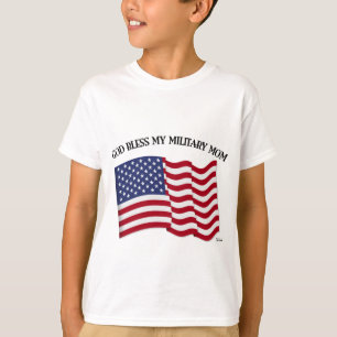 GOD BLESS MY MILITARY MOM with US flag T-Shirt