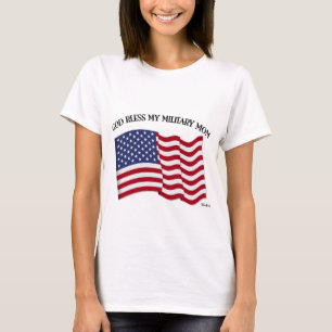 GOD BLESS MY MILITARY MOM with US flag T-Shirt