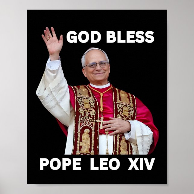 God Bless New Pope Leo Xiv Catholic Church Faith S Poster (Front)