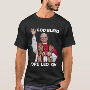 God Bless New Pope Leo Xiv Catholic Church Faith S T-Shirt