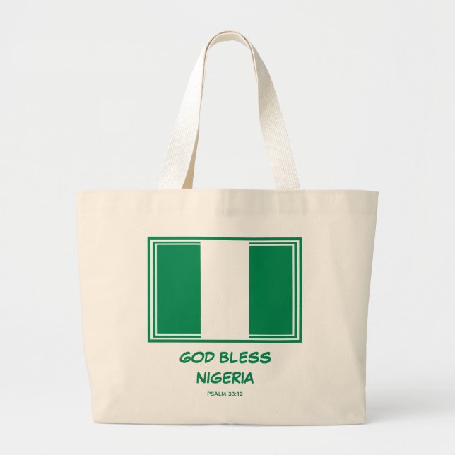 GOD BLESS NIGERIA |Patriotic | Nigerian Naija Flag Large Tote Bag (Front)