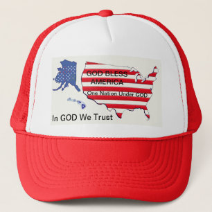 GOD Bless...One Nation...We Trust Trucker's Hat