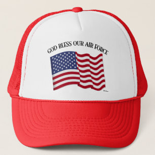 GOD BLESS OUR AIR FORCE with US flag Trucker Hat