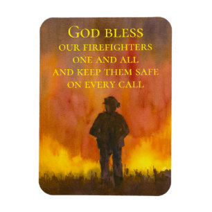 God Bless Our Firefighters Fireman Wildfire  Magnet