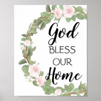 God bless our home