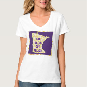 GOD BLESS OUR POLICE! T-Shirt
