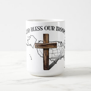 God Bless Our Troops with rugged cross & US outine Coffee Mug