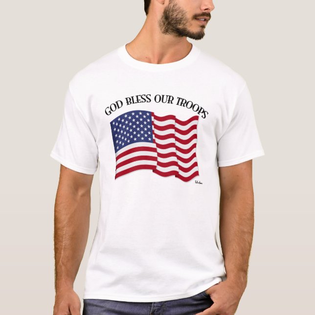 God Bless Our Troops with US flag T-Shirt (Front)