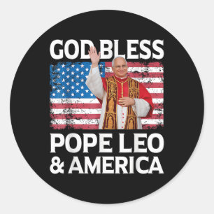 God Bless Pope Leo And America Us Pope Leo Xiv  Classic Round Sticker