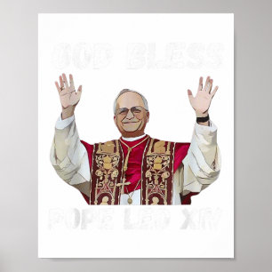 God Bless Pope Leo Xiv 5 Poster