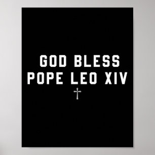 God Bless Pope Leo Xiv Christian Saying Quote Men Poster