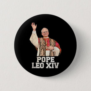 God Bless Pope Leo Xiv Pope Leo Xiv Shirt Pope Leo 6 Cm Round Badge
