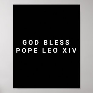 God Bless Pope Leo Xiv Poster