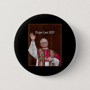 God Bless Pope Leo Xiv Shirt, Pope Leo Xiv 6 Cm Round Badge