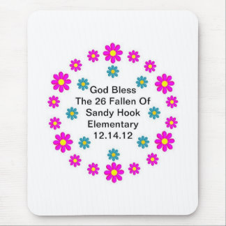 GOD BLESS THE 26 FALLEN... MOUSE MAT