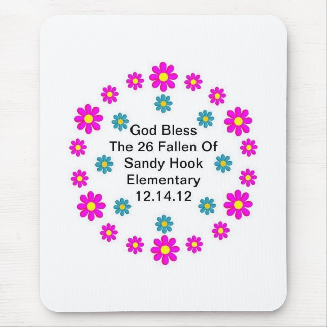 GOD BLESS THE 26 FALLEN... MOUSE MAT (Front)