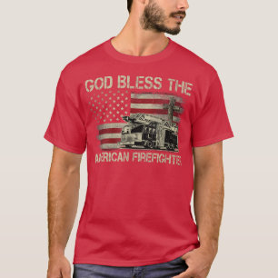 God Bless The American Firefighter T-Shirt