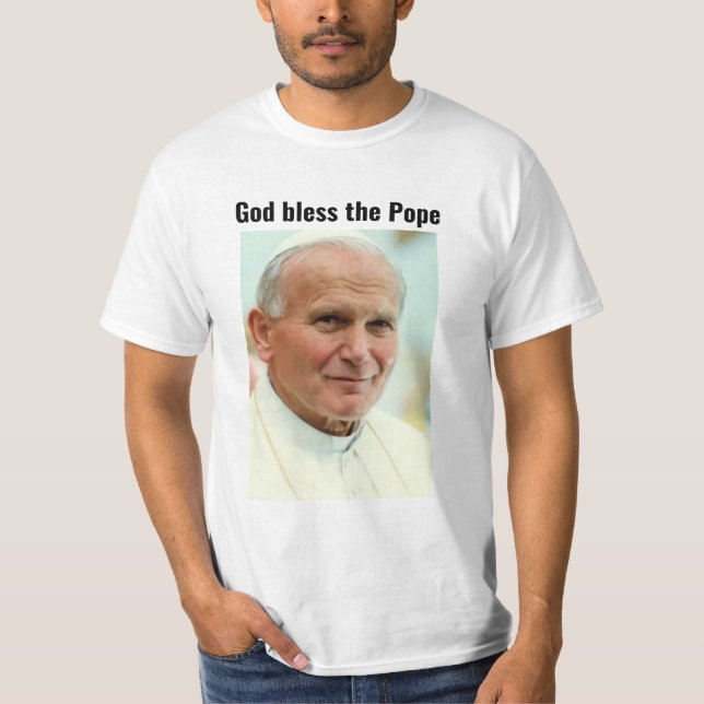 GOD BLESS THE POPE T-Shirt (Front)