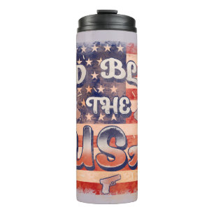 God Bless the USA Flag July 4 Independence Day Thermal Tumbler