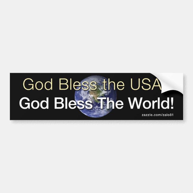God Bless The World Bumper Sticker (Front)