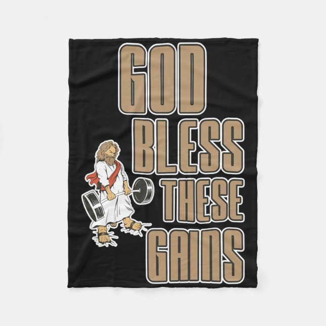 God Bless These Gains Muscle Bodybuilding -----  Fleece Blanket (Front)
