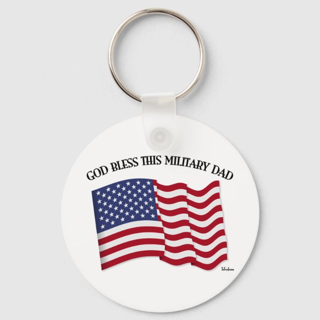 GOD BLESS THIS MILITARY DAD with US flag Key Ring (Front)