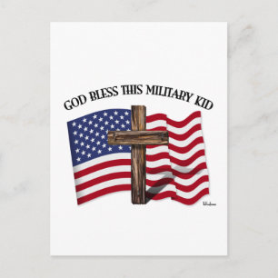 GOD BLESS THIS MILITARY KID rugged cross & US flag Postcard