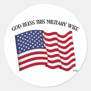GOD BLESS THIS MILITARY WIFE with US flag Classic Round Sticker