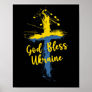 God Bless Ukraine Cross Christian Support Pray For Poster
