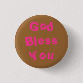 God Bless You 3 Cm Round Badge