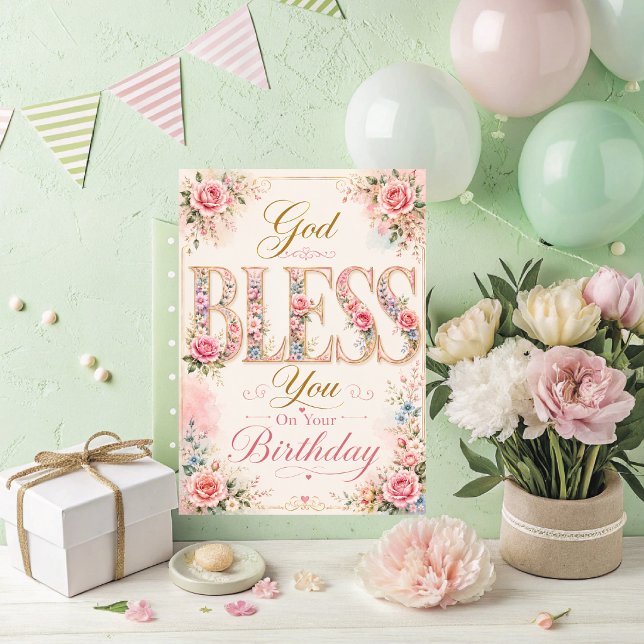 God Bless You Birthday Card (God Bless You On Your Birthday Card. )