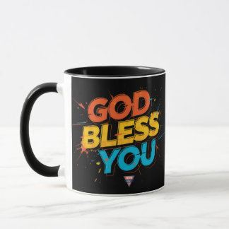 GOD bless you Mug
